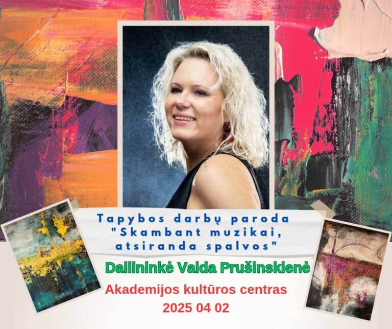 Tapybos darbų paroda Akademijos kultūros centre